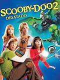 Scooby-Doo! 2: Desatado