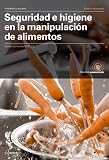 Seguridad e higiene en la manipulación de alimentos. (MODULOS TRANSVERSALES - COCINA)